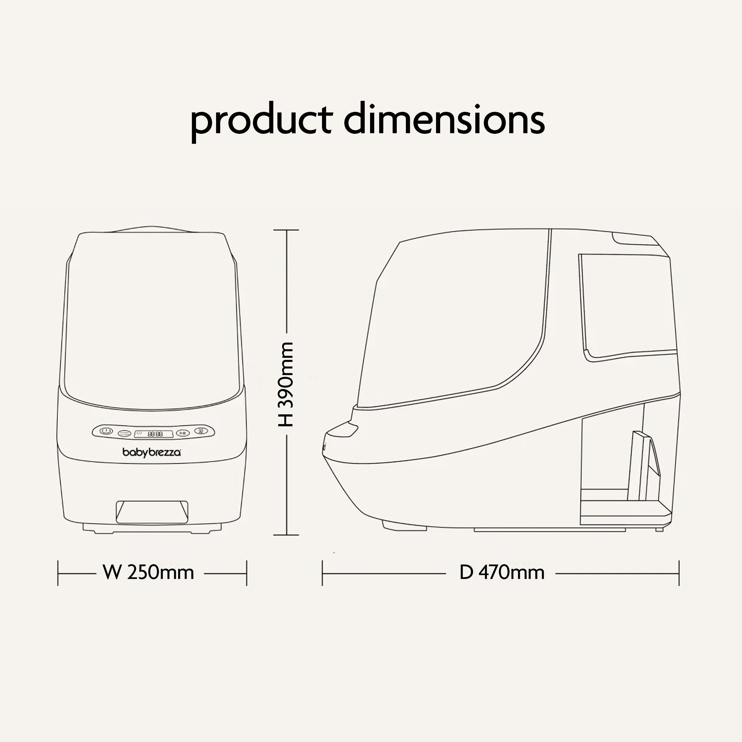 Line drawing of the Baby Brezza UK Bottle Washer Pro (All In One Washer, Steriliser, Dryer) with dimensions: 250mm wide, 470mm deep, 390mm high. Both front and side views with simple outlines show it removes 100% of milk residue. - product thumbnail