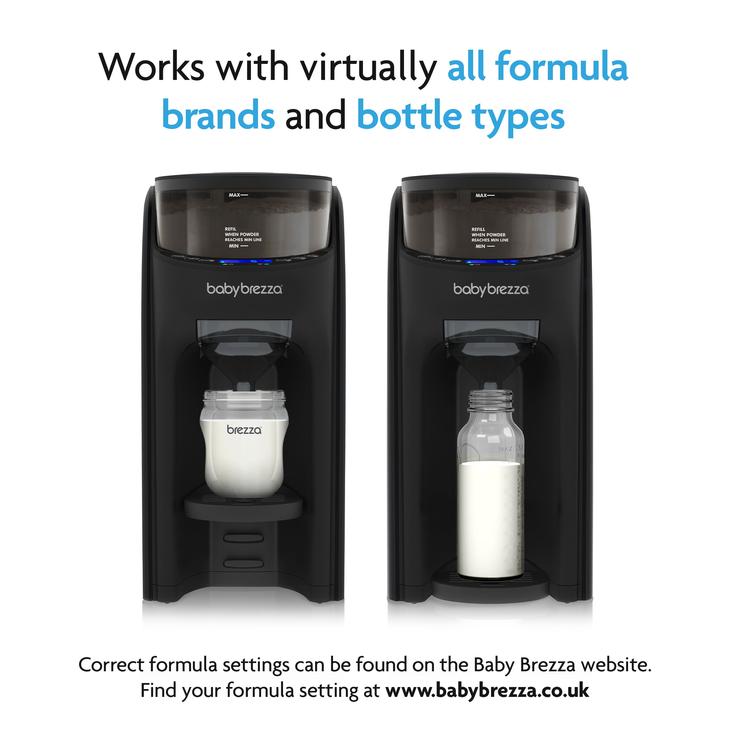 Two Baby Brezza UK ULTIMATE BUNDLE machines—each with a different bottle underneath—show the All Black Formula Pro Advanced's compatibility with all formula brands and bottle types. - product thumbnail