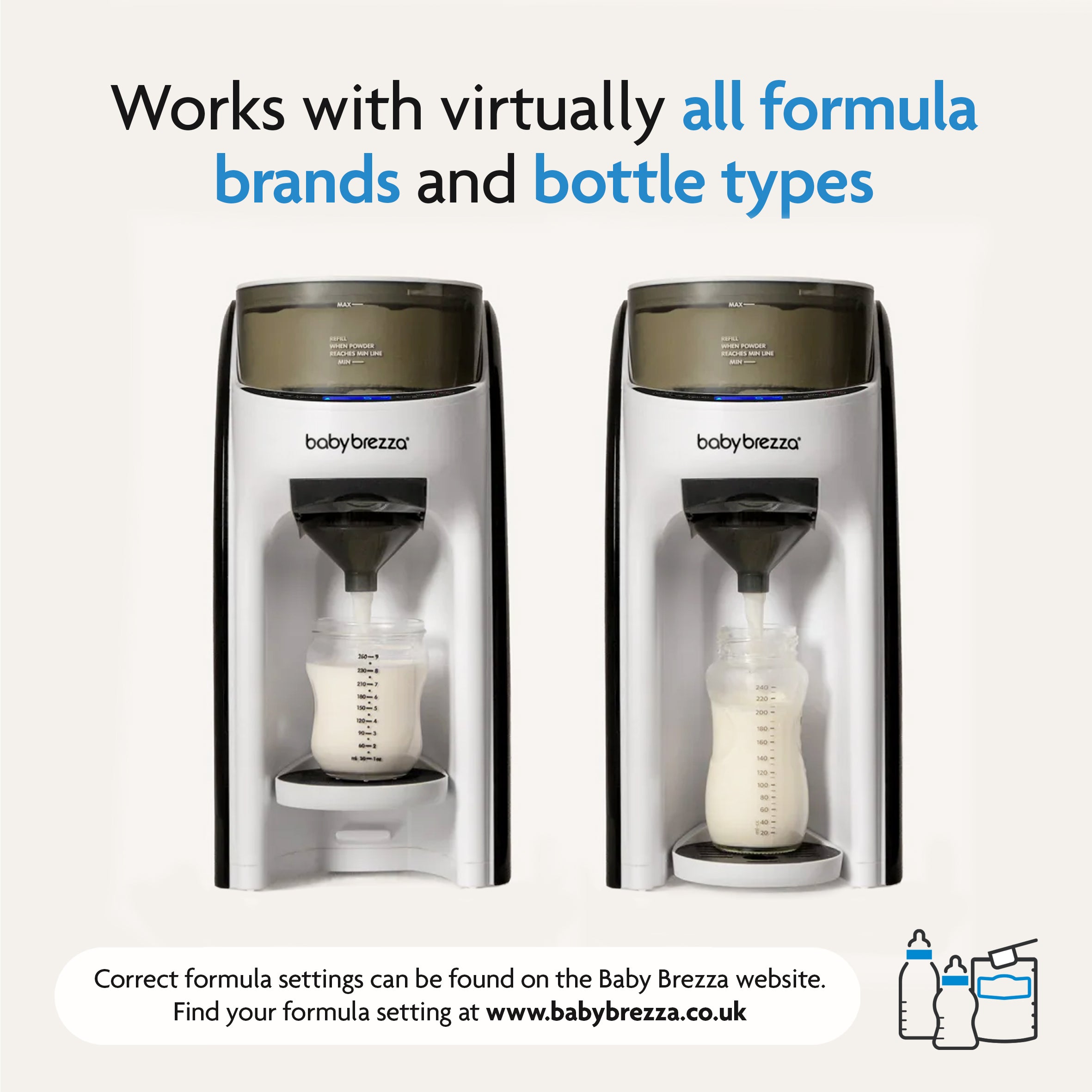 Two Baby Brezza UK Formula Pro Advanced bottle makers dispensing formula into various bottles, showing compatibility with nearly all formula brands and bottle types. More details and website link are provided at the bottom. - product thumbnail