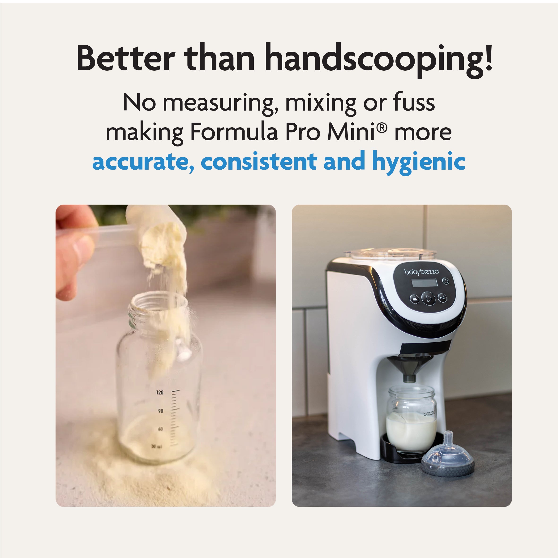 On the left, formula is scooped by hand; on the right, the Baby Brezza BUNDLE Formula Pro Mini White and SuperQuick Steriliser Black from Baby Brezza UK dispenses formula with precision and hygiene for better baby feeding. - product thumbnail